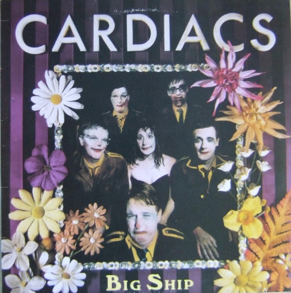 Cardiacs: Big Ship (1987)